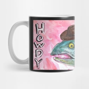 howdy trout Mug